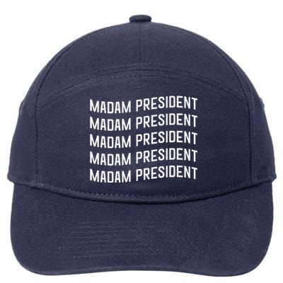 Madam President Show Your Support Kamala Harris 7-Panel Snapback Hat