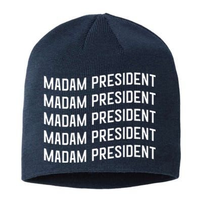 Madam President Show Your Support Kamala Harris Sustainable Beanie