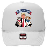 Make Pets Safe Again Cats And Dogs 2024 Trump Harris Debate High Crown Mesh Back Trucker Hat