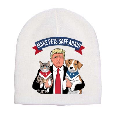 Make Pets Safe Again Cats And Dogs 2024 Trump Harris Debate Short Acrylic Beanie