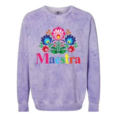 Maestra Proud Spanish Teacher Bilingual Teacher Latina Colorblast Crewneck Sweatshirt