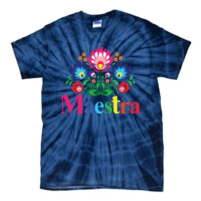 Maestra Proud Spanish Teacher Bilingual Teacher Latina Tie-Dye T-Shirt