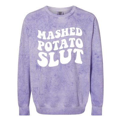 Mashed Potatoes Slut Matching Thanksgiving Friendsgiving Sweatshirt Colorblast Crewneck Sweatshirt