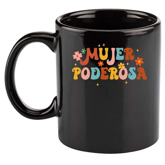 Mjer Poderosa Spanish Empowered Woman Latina Power Feminist 11oz C Handle Ceramic Mug