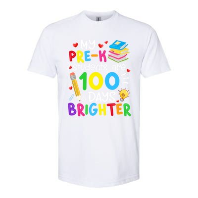 My Pregiftk Students Are 100 Days Brighter 100th Day Of School Cool Gift Softstyle® CVC T-Shirt