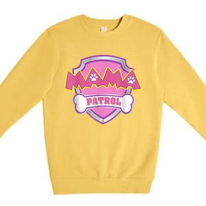 Mama Patrol Shirt Dog Mom Dad Premium Crewneck Sweatshirt