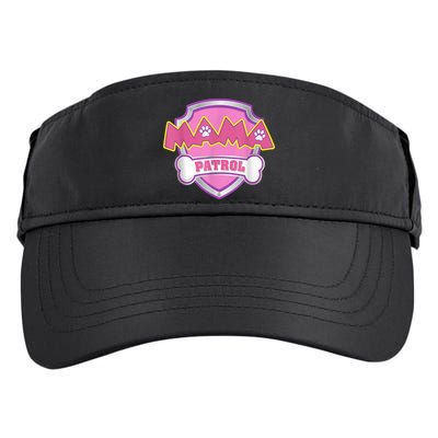 Mama Patrol Shirt Dog Mom Dad Adult Drive Performance Visor