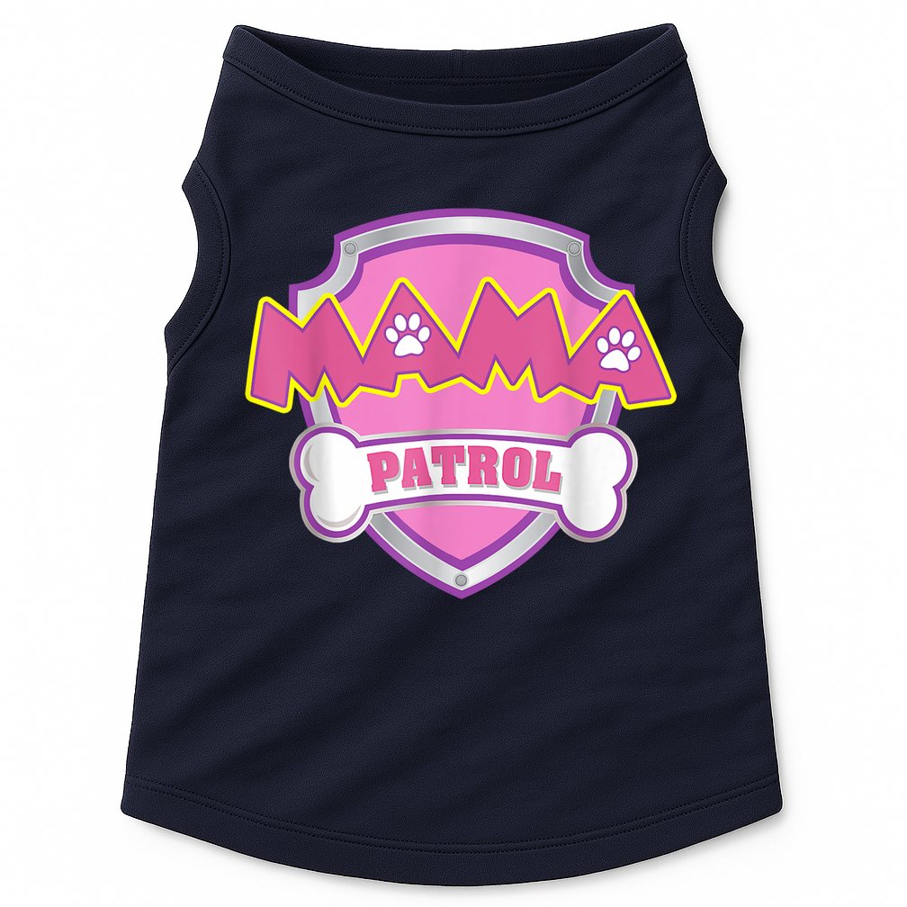 Mama Patrol Shirt Dog Mom Dad Doggie Tank