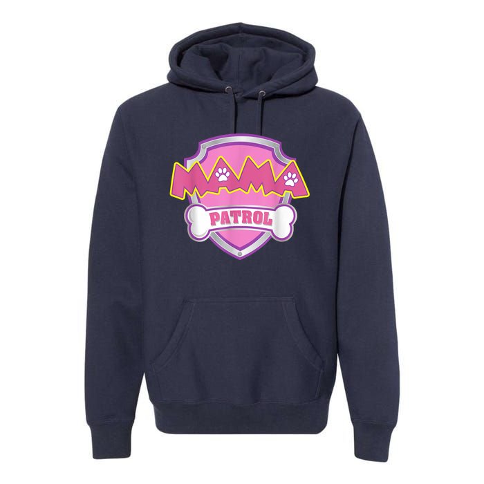 Mama Patrol Shirt Dog Mom Dad Premium Hoodie