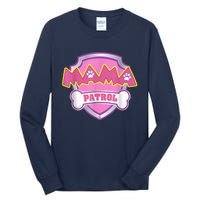 Mama Patrol Shirt Dog Mom Dad Tall Long Sleeve T-Shirt