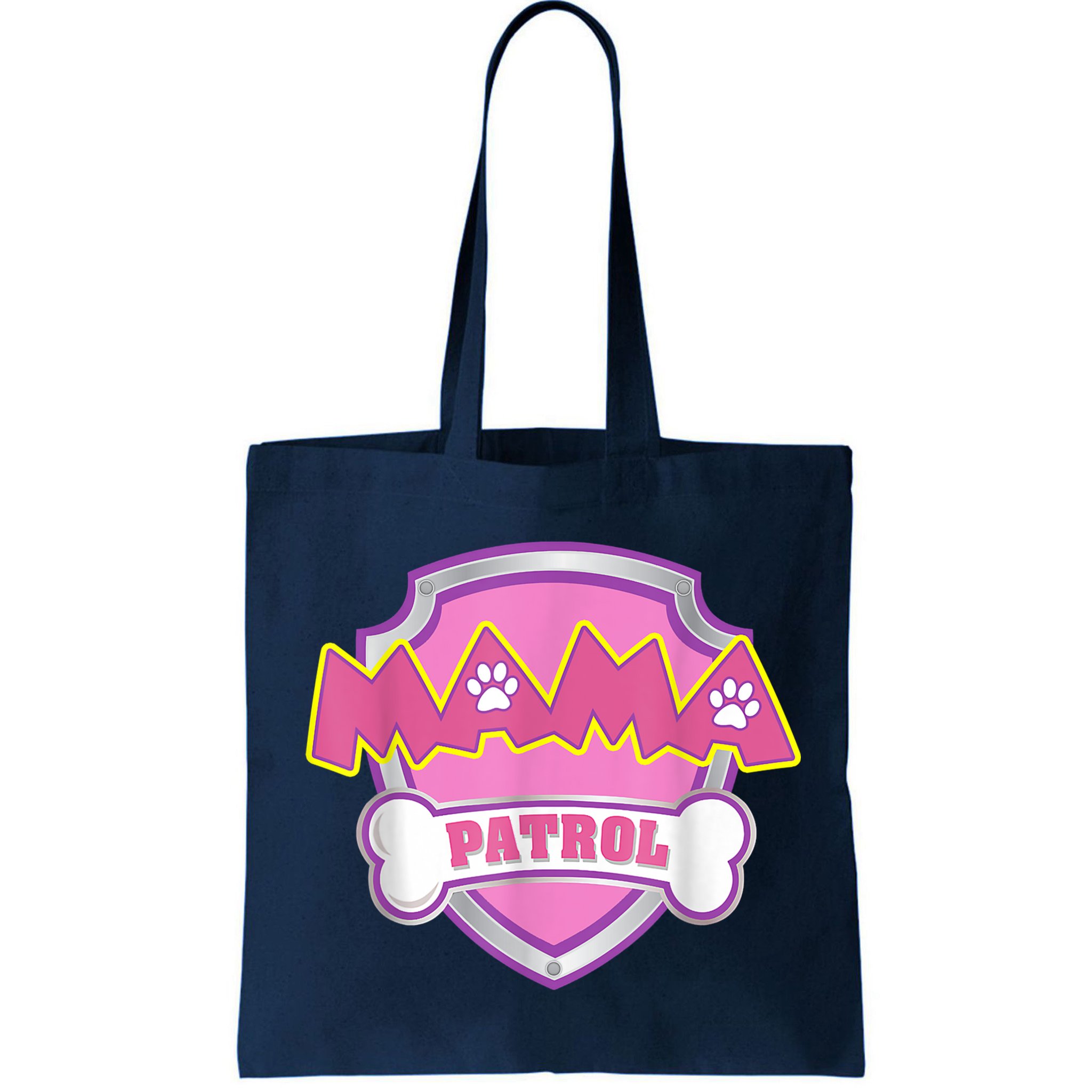 Mama Patrol Shirt Dog Mom Dad Bag