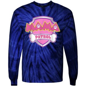 Mama Patrol Shirt Dog Mom Dad Tie-Dye Long Sleeve Shirt