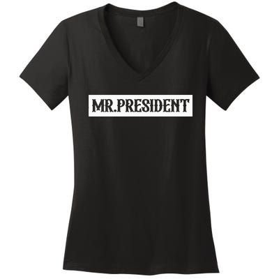 Mr. President Supporter Women's V-Neck T-Shirt