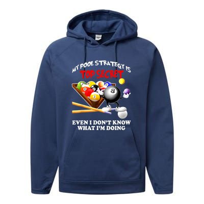 My Pool Strategy Is To Secret Billiards Pool Players Gift Funny Billiards Performance Fleece Hoodie