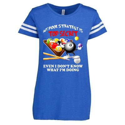 My Pool Strategy Is To Secret Billiards Pool Players Gift Funny Billiards Enza Ladies Jersey Football T-Shirt