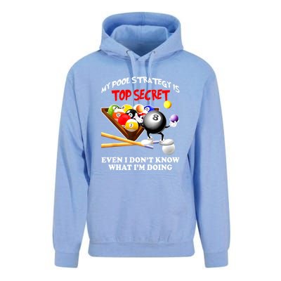 My Pool Strategy Is To Secret Billiards Pool Players Gift Funny Billiards Unisex Surf Hoodie