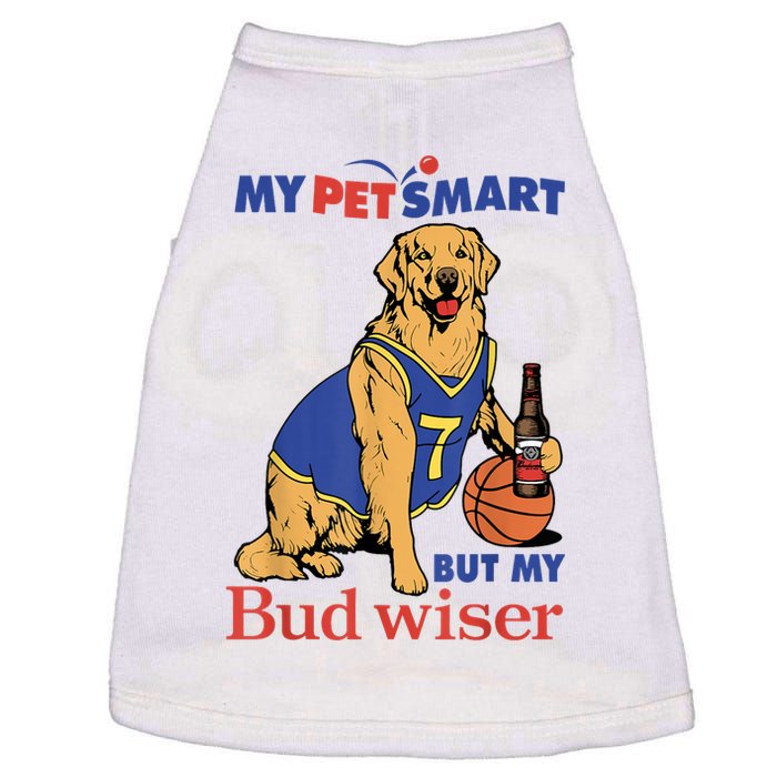 My Pet Smart But My Bud Wiser Funny Dog Lover Doggie Tank