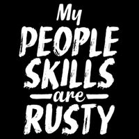 My People Skills Are Rusty Funny Introvert Gift Mousepad