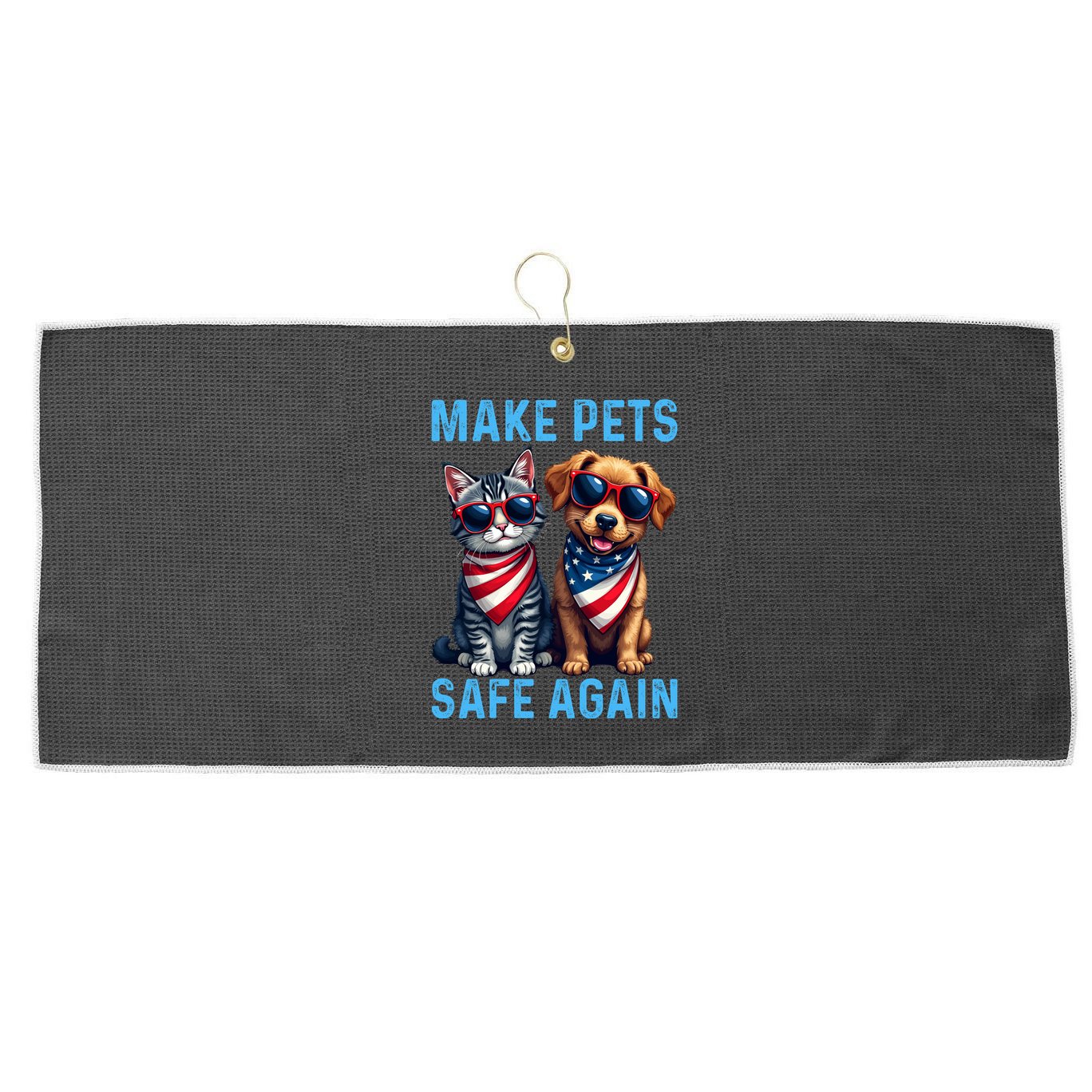 Make Pets Safe Again Funny Donald Trump They Are Eating The Dogs Large Microfiber Waffle Golf Towel