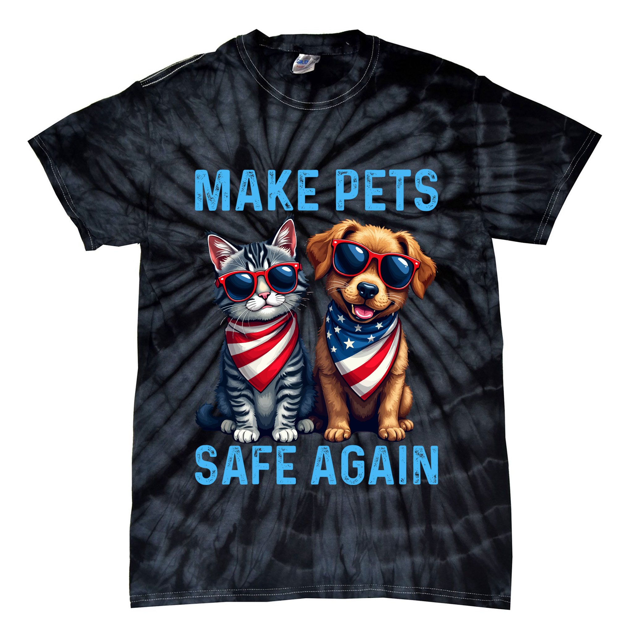 Make Pets Safe Again Funny Donald Trump They Are Eating The Dogs Tie-Dye T-Shirt