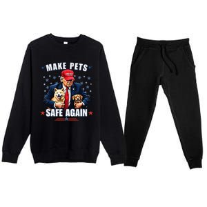 Make Pets Safe Again Funny Pro Trump 2024 Gift Premium Crewneck Sweatsuit Set