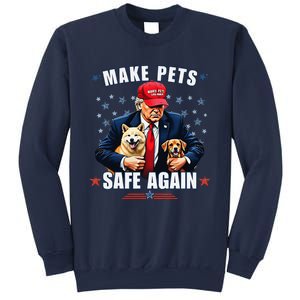 Make Pets Safe Again Funny Pro Trump 2024 Gift Sweatshirt