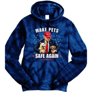 Make Pets Safe Again Funny Pro Trump 2024 Gift Tie Dye Hoodie