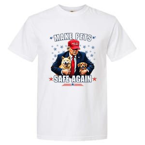 Make Pets Safe Again Funny Pro Trump 2024 Gift Garment-Dyed Heavyweight T-Shirt