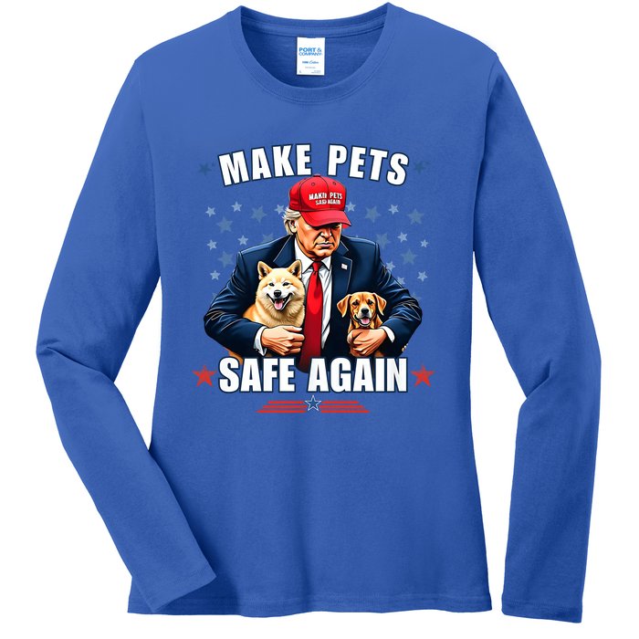 Make Pets Safe Again Funny Pro Trump 2024 Ladies Long Sleeve Shirt