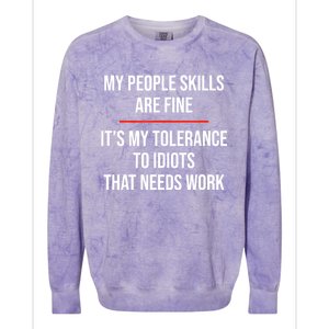 My People Skills Are Fine Funny Sarcastic Colorblast Crewneck Sweatshirt