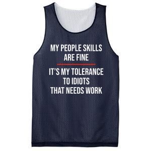 My People Skills Are Fine Funny Sarcastic Mesh Reversible Basketball Jersey Tank