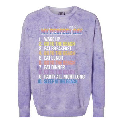 My Perfect Summer Day Go To The Beach Gift Colorblast Crewneck Sweatshirt