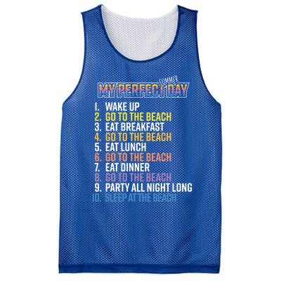 My Perfect Summer Day Go To The Beach Gift Mesh Reversible Basketball Jersey Tank