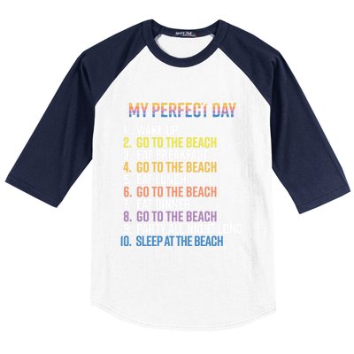 My Perfect Summer Day Go To The Beach Gift Baseball Sleeve Shirt