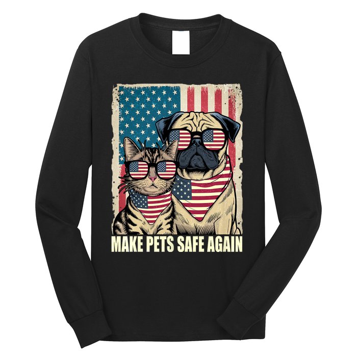 Make Pets Safe Again Trump Harris Debate Eating The Dogs Cat Long Sleeve Shirt