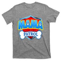 Mama Patrol Shirt Dog Mom Funny Gift For Mothers Day T-Shirt