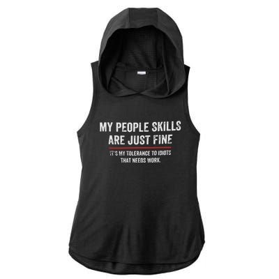 My People Skills Are Fine Cool Ladies PosiCharge Tri-Blend Wicking Draft Hoodie Tank