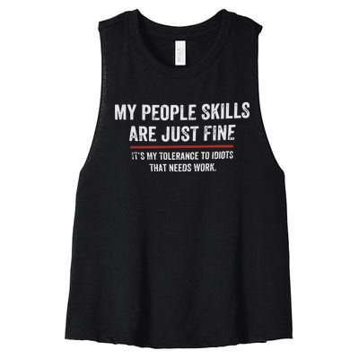 My People Skills Are Fine Cool Women's Racerback Cropped Tank