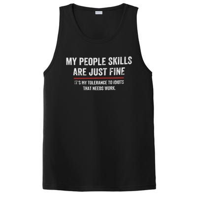 My People Skills Are Fine Cool PosiCharge Competitor Tank