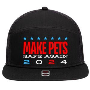 Make Pets Safe Again Debate Election 2024 Donald Trump 7 Panel Mesh Trucker Snapback Hat