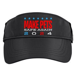 Make Pets Safe Again Debate Election 2024 Donald Trump Adult Drive Performance Visor