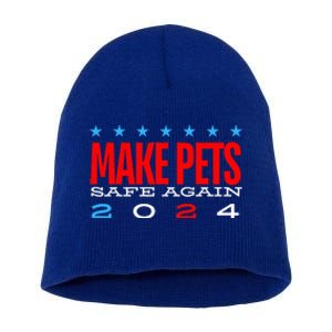 Make Pets Safe Again Debate Election 2024 Donald Trump Short Acrylic Beanie