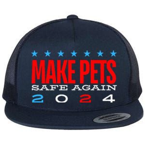 Make Pets Safe Again Debate Election 2024 Donald Trump Flat Bill Trucker Hat