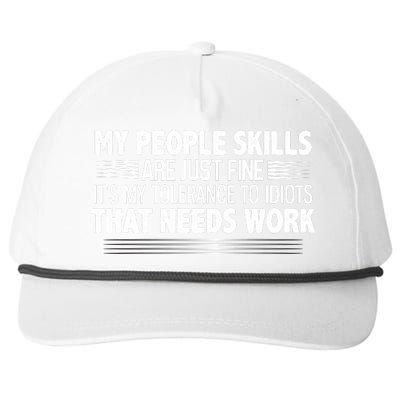 My People Skills Are Fine Funny T Snapback Five-Panel Rope Hat