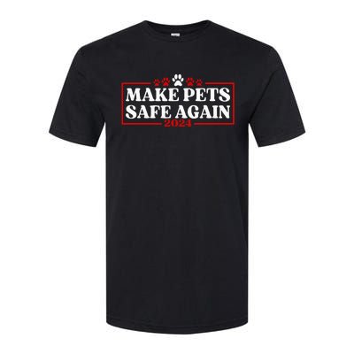 Make Pets Safe Again 2024 Softstyle® CVC T-Shirt