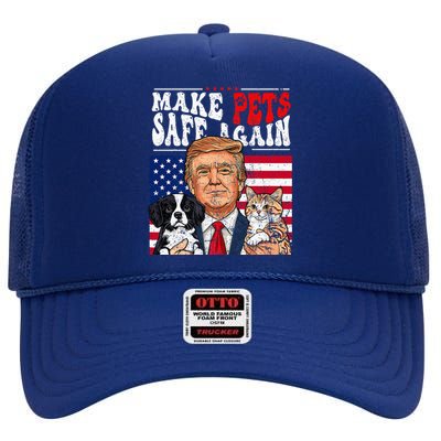 Make Pets Safe Again Trump 2024 Save Our Pets High Crown Mesh Back Trucker Hat