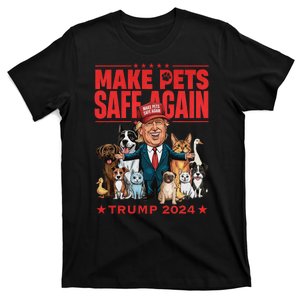 Make Pets Safe Again Trump 2024 Save Our Pets T-Shirt