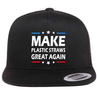 Make Plastic Straws Great Again Trump End Of Paper Straws Flatbill Hat