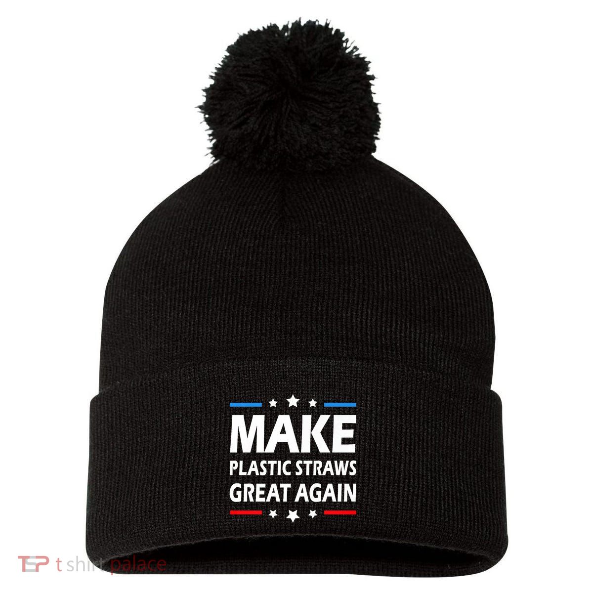 Make Plastic Straws Great Again Trump End Of Paper Straws Pom Pom 12in Knit Beanie