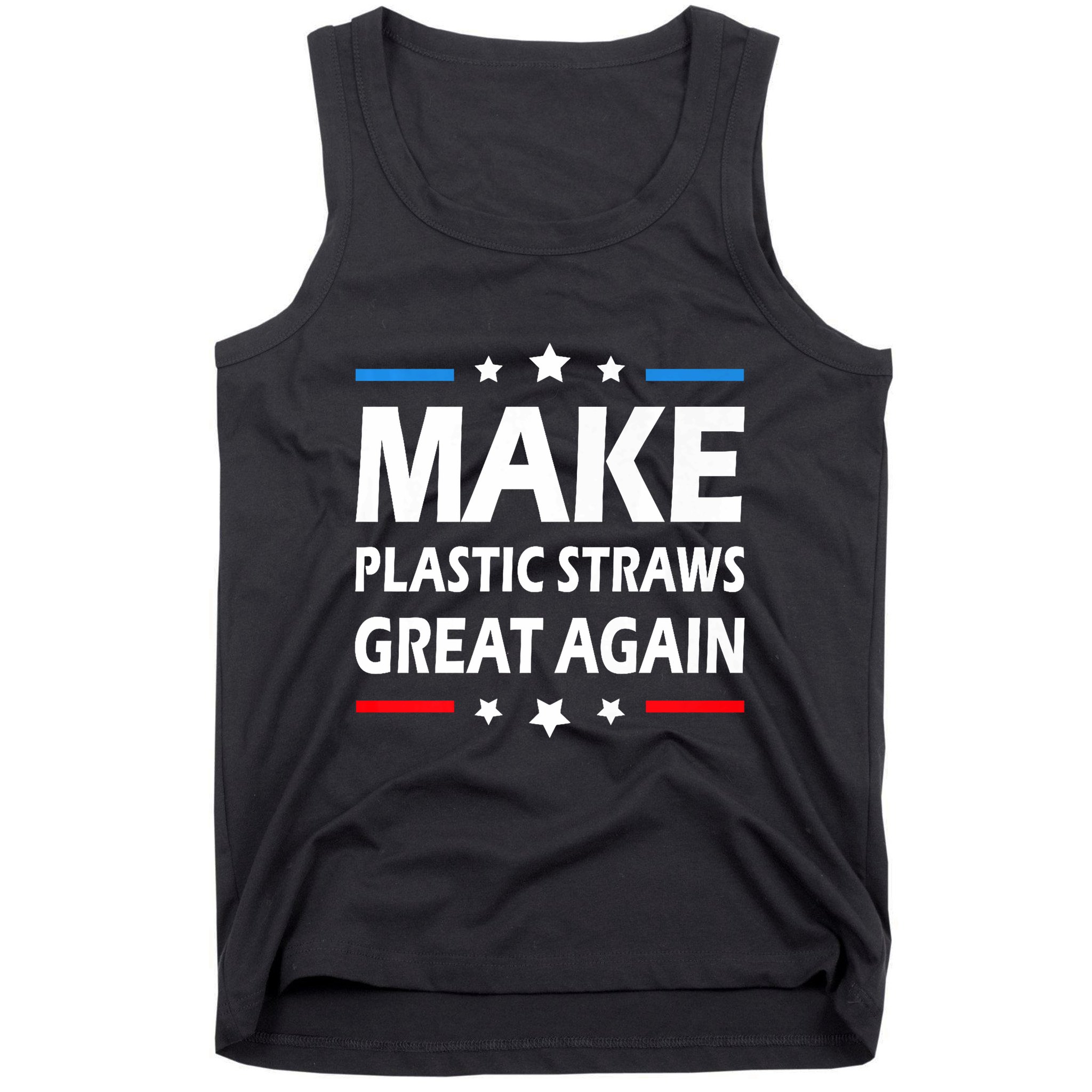 Make Plastic Straws Great Again Trump End Of Paper Straws Tank Top